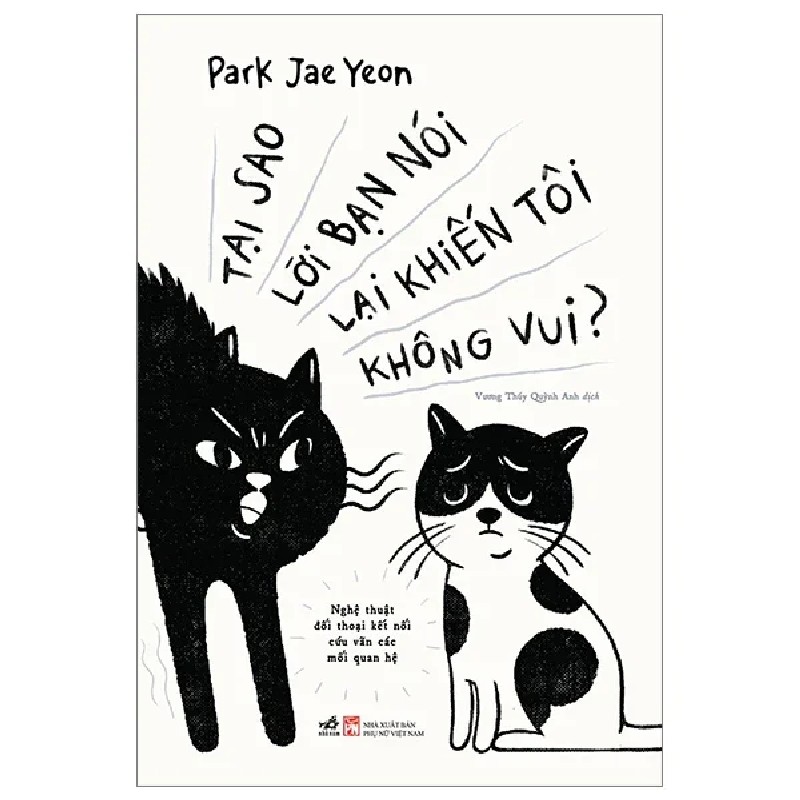 Tại Sao Lời Bạn Nói Lại Khiến Tôi Không Vui - Park Jae Yeon 180294