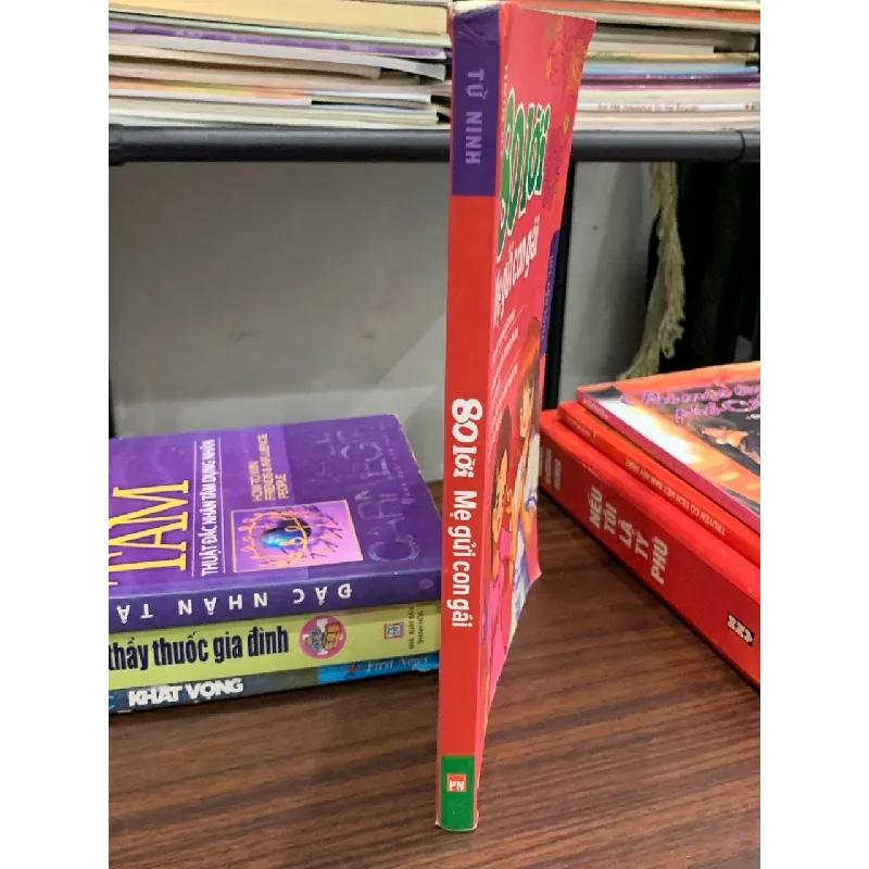 80 lời mẹ gửi con gái – Từ Ninh 601810