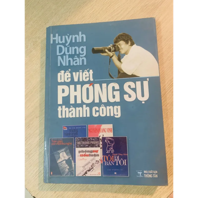 Để viết phóng sự thành công  799611