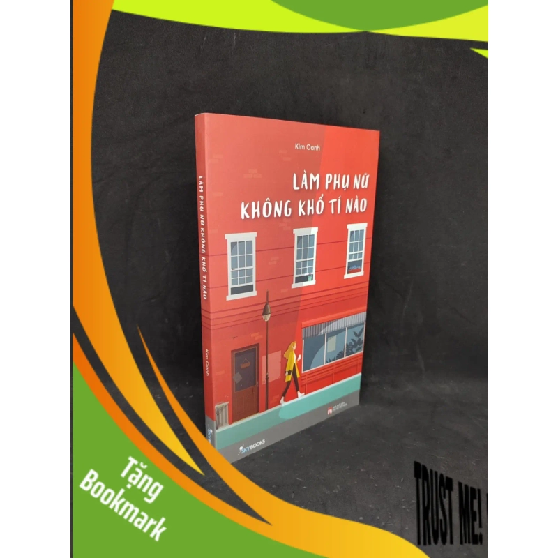 (TẶNG BOOKMARK) Làm phụ nữ không khổ tí nào mới 90% RBK2104 946669