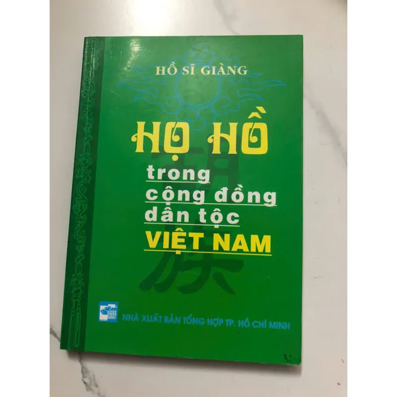 Họ Hồ trong cộng đồng dân tộc Việt Nam – Hồ Sĩ Giàng 991859