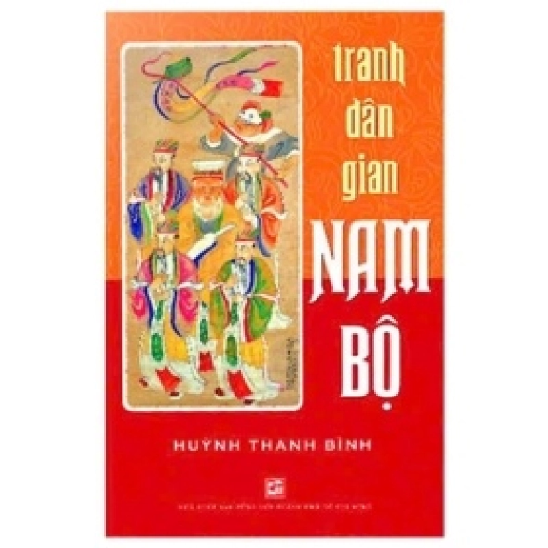 Tranh Dân Gian Nam Bộ - Huỳnh Thanh Bình 404054