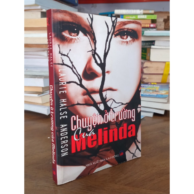Chuyện ở trường của Melinda - Laurie Halse Anderson 495747