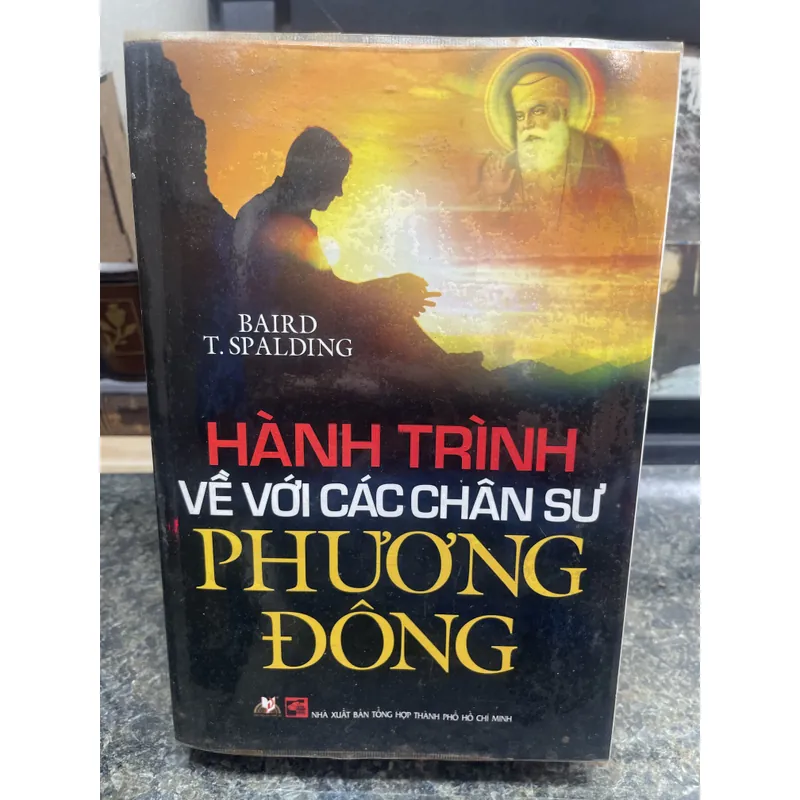 Hành trình về với các chân sư Phương Đông Baird T. Spalding 713224