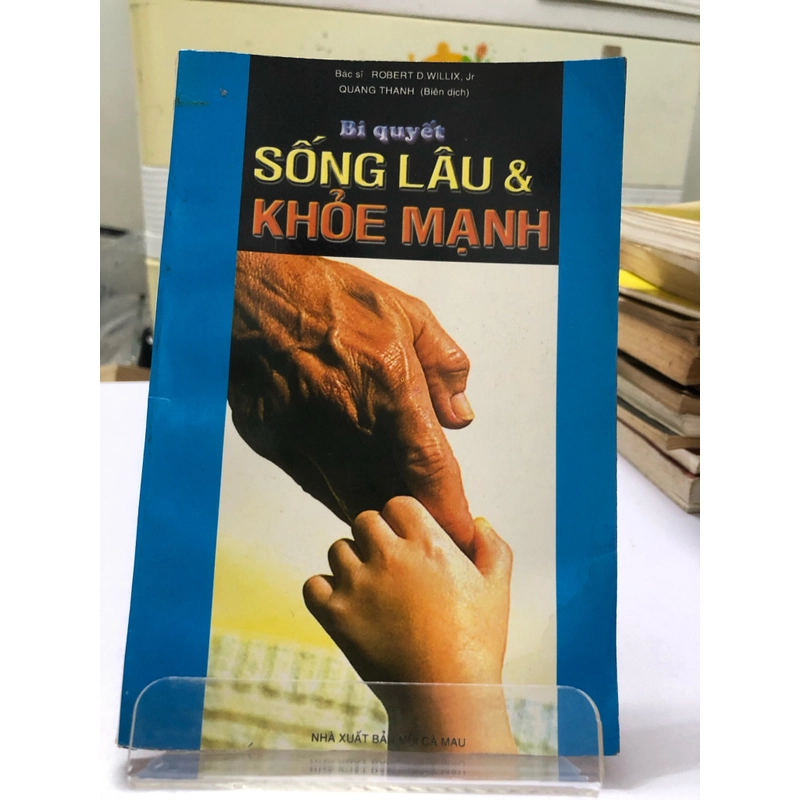 BÍ QUYẾT SỐNG LÂU & KHOẺ MẠNH (sách dịch nước ngoài) 274803