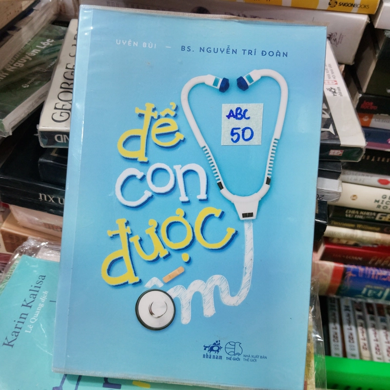 Để con được ốm - Bác sĩ Nguyễn Trí Đoàn 454031