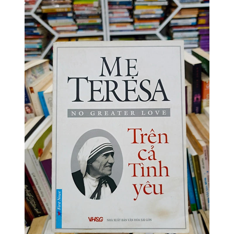 MẸ TERESA - Trên Cả Tình Yêu 🌻 517666