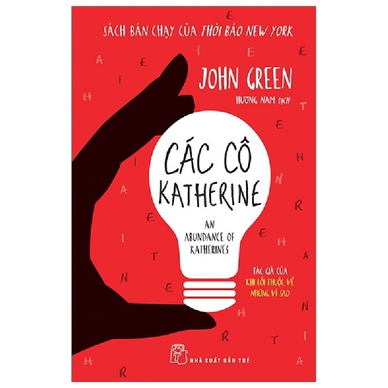 Các Cô Katherine - John Green 71392