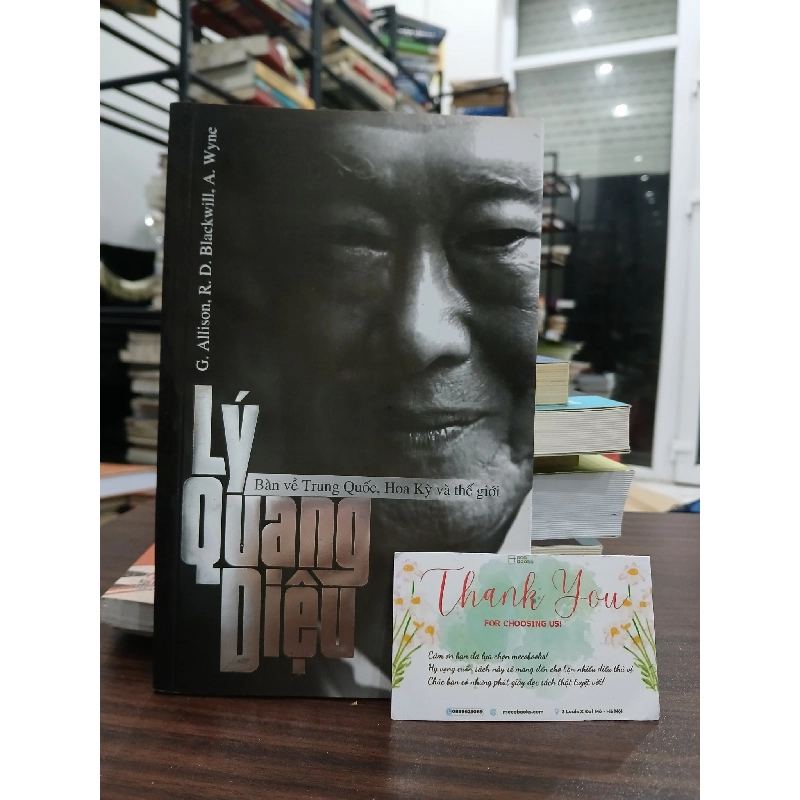 Lý Quang Diệu- G.Allison, R.D.Blackwill, A.Wyne 799999