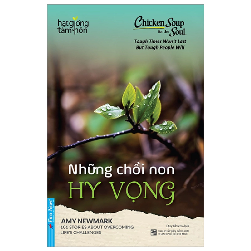 Chicken Soup For The Soul - Những Chồi Non Hy Vọng - Amy Newmark 293287