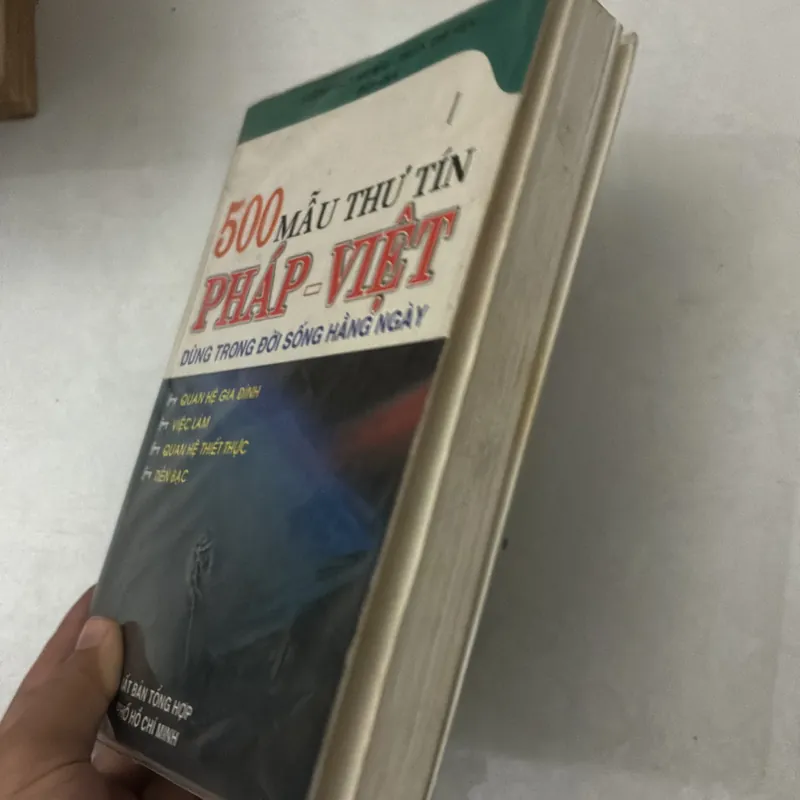 500 mẫu thư tín Pháp - Việt dùng trong đời sống hằng ngày 719315