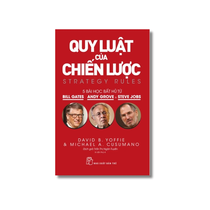 Quy luật của chiến lược - David B. Yoffie ; Michae A.Cusumano 721733