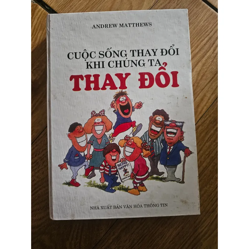 Cuộc sống thay đổi khi chúng ta thay đổi (bìa cứng)
 757968