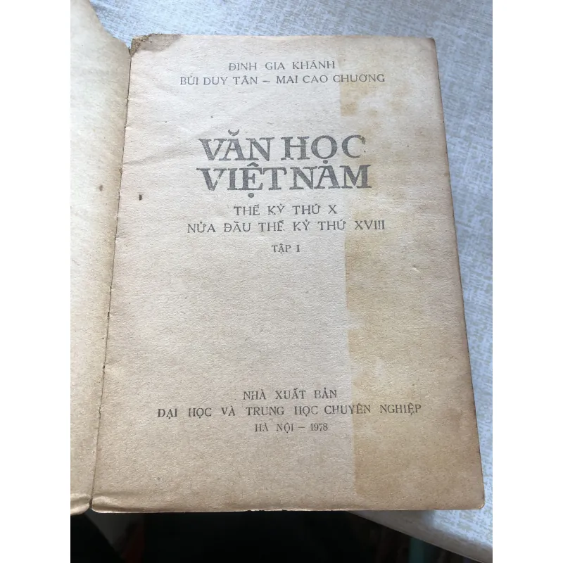 Văn học Việt Nam tập 1-Đinh Gia Khánh,Bùi Duy Tân, Mai Cao Hương 971175