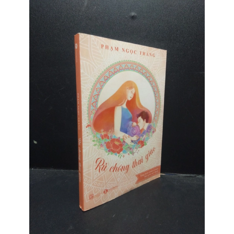 Rủ chồng thai giáo Phạm Ngọc Thắng 2021 mới 90% bẩn nhẹ HCM.ASB0309 913762