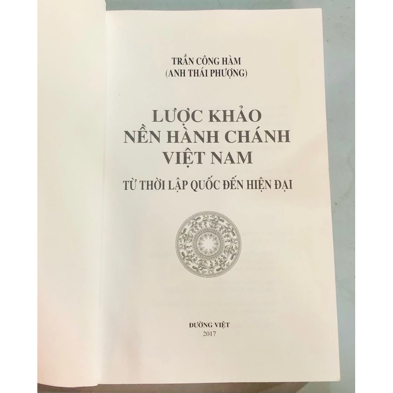 LƯỢC KHẢO NỀN HÀNH CHÍNH VIỆT NAM TỪ THỜI LẬP QUỐC ĐẾN HIỆN ĐẠI (2879 TCN -1975 SCN) 382695