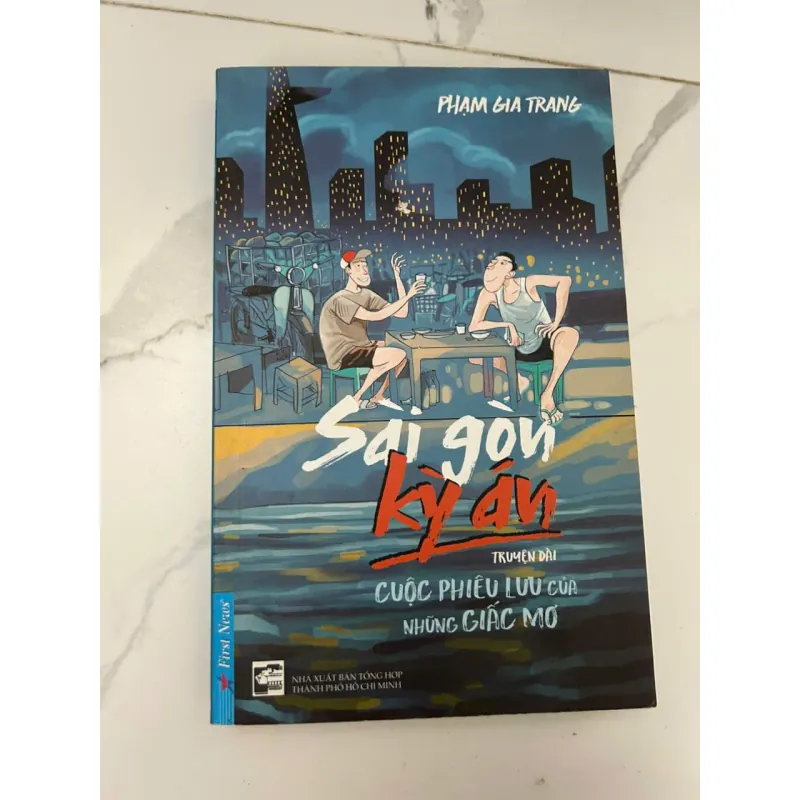 Sài Gòn Kỳ Án – Cuộc Phiêu Lưu Của Những Giấc Mơ 689099