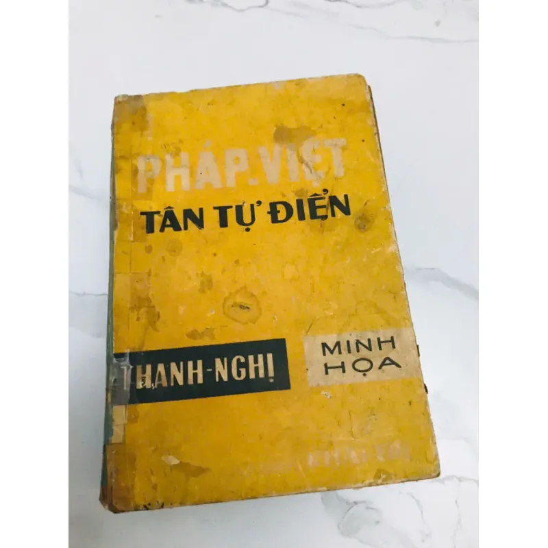 PHÁP-VIỆT TÂN TỰ ĐIỂN - THANH-NGHỊ (MINH HỌA) 599067