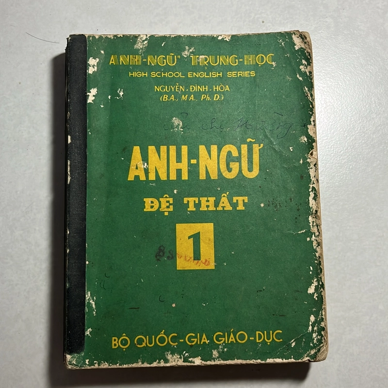 Anh ngữ Đệ Thất 1 — Vũ Đình Hoà — 1962s 496538