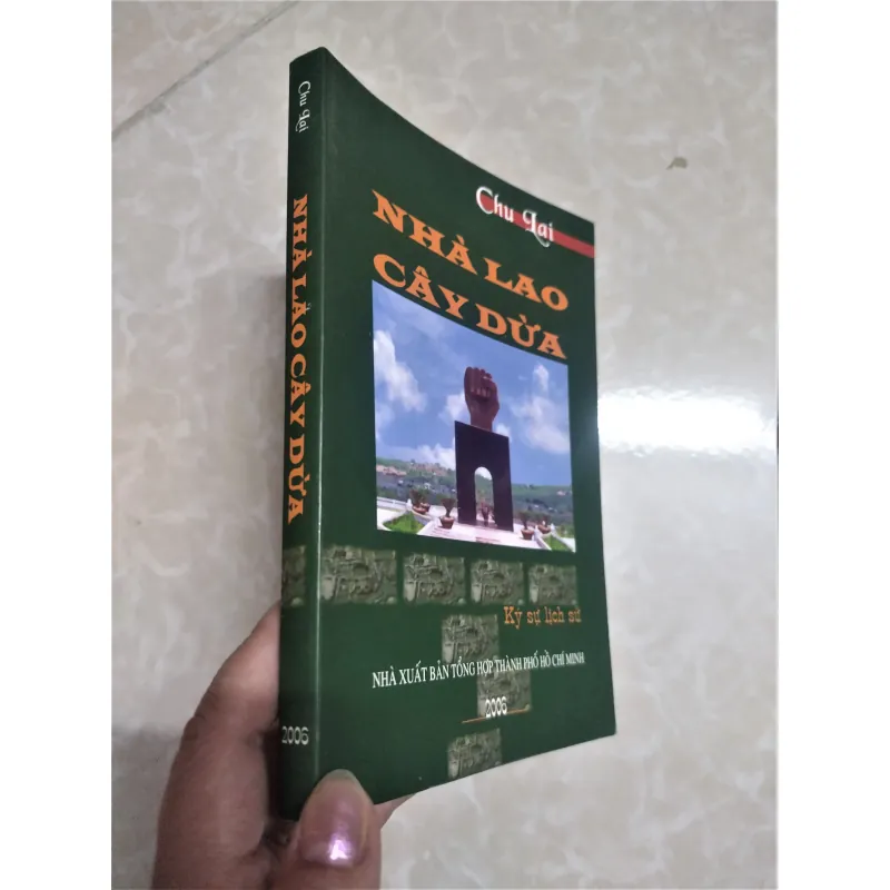Sách: Nhà Lao cây dừa - TG: Chu Lai 728152