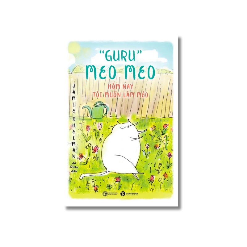 Guru Meo Meo – Hôm nay tôi muốn làm mèo - Jamie Shelman 724973