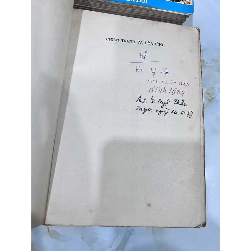 CHIẾN TRANH VÀ HÒA BÌNH ( BẢN ĐẶC BIỆT  CÓ CHỮ KÝ CỦA DỊCH GIẢ) - NGUYỄN HIẾN LÊ 531662