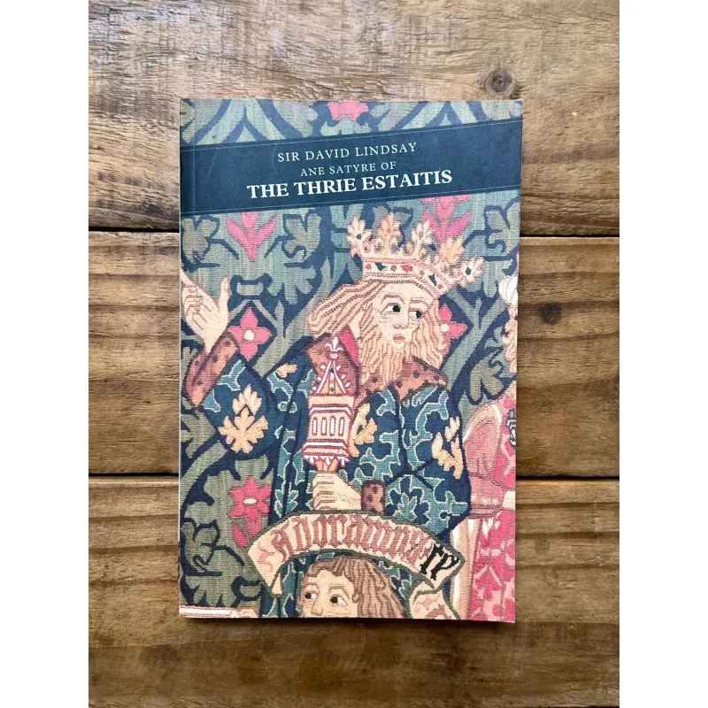 The Thrie Estaitis - Sir David Lindsay 735418