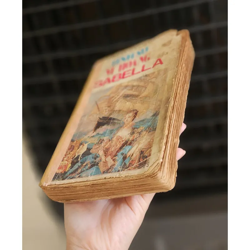 Tiểu thuyết lịch sử Tây Ban Nha: TÌNH SỬ NỮ HOÀNG ISABELLA 713104