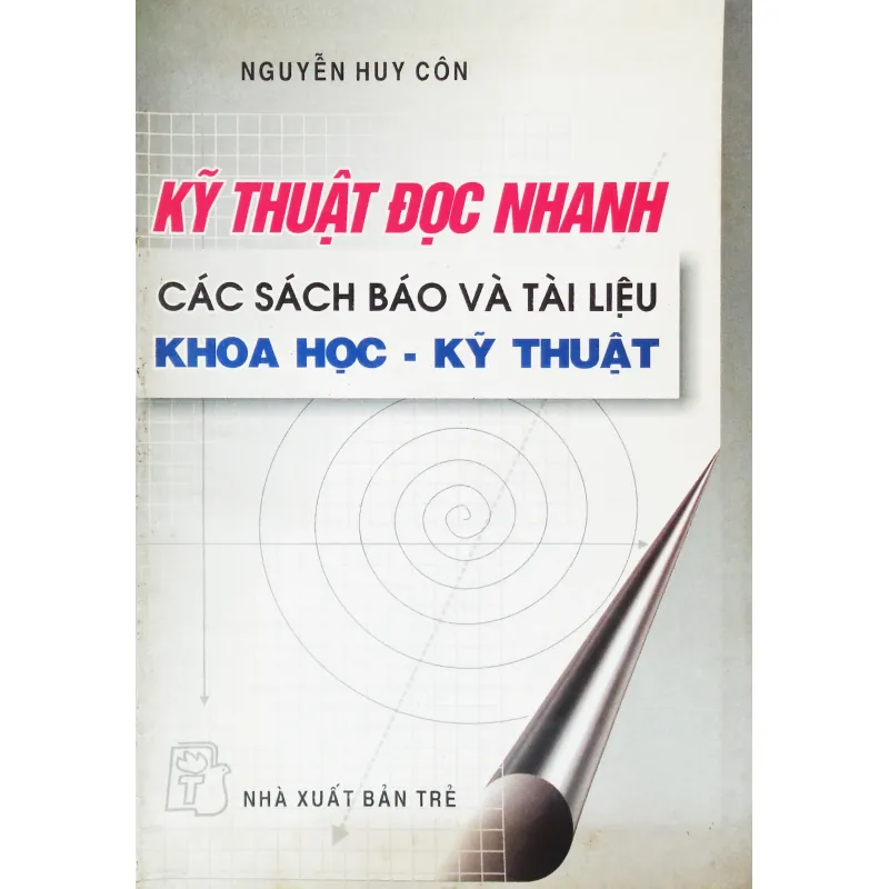 Kỹ thuật đọc nhanh các sách báo và tài liệu khoa học - kỹ thuật 23545