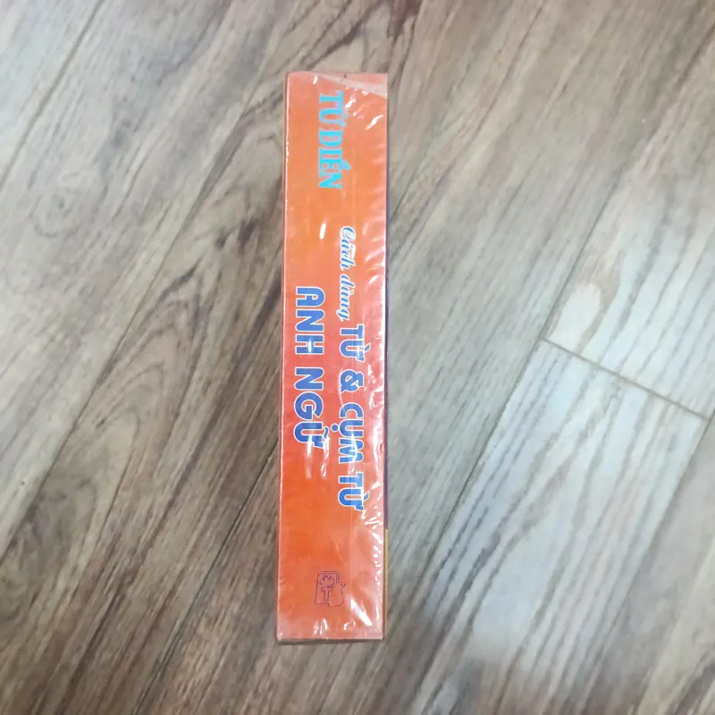 Từ điển cách dùng từ & cụm từ anh ngữ 998163