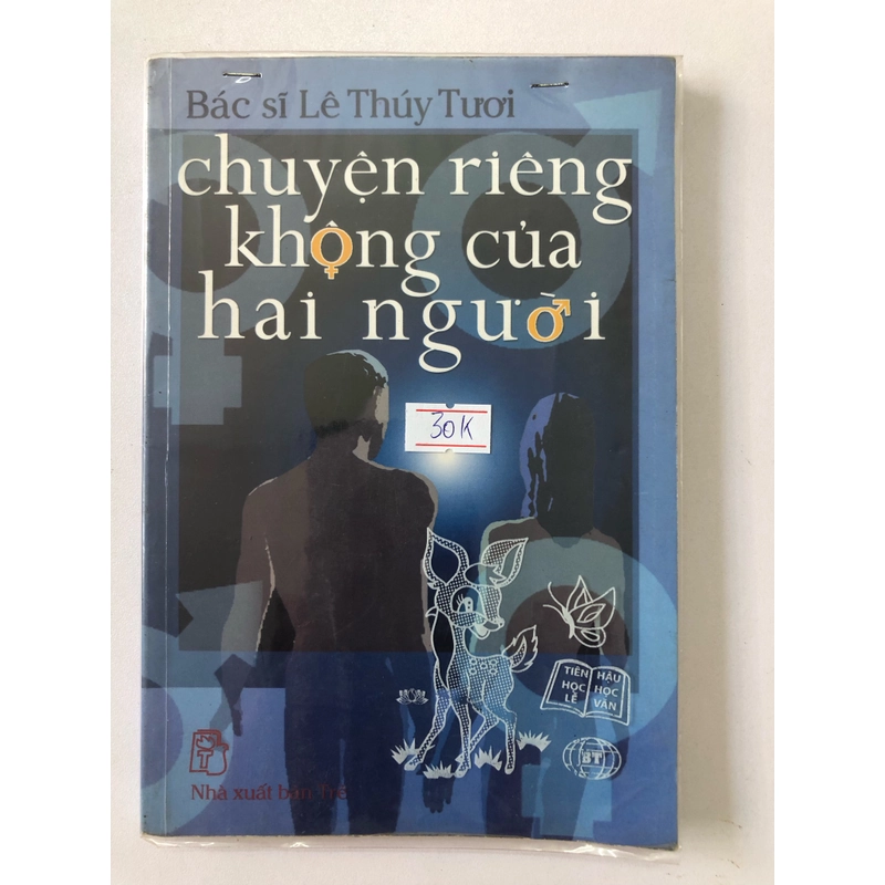 CHUYỆN RIÊNG KHÔNG CỦA HAI NGƯỜI - 130 trang , nxb: 2003 314276