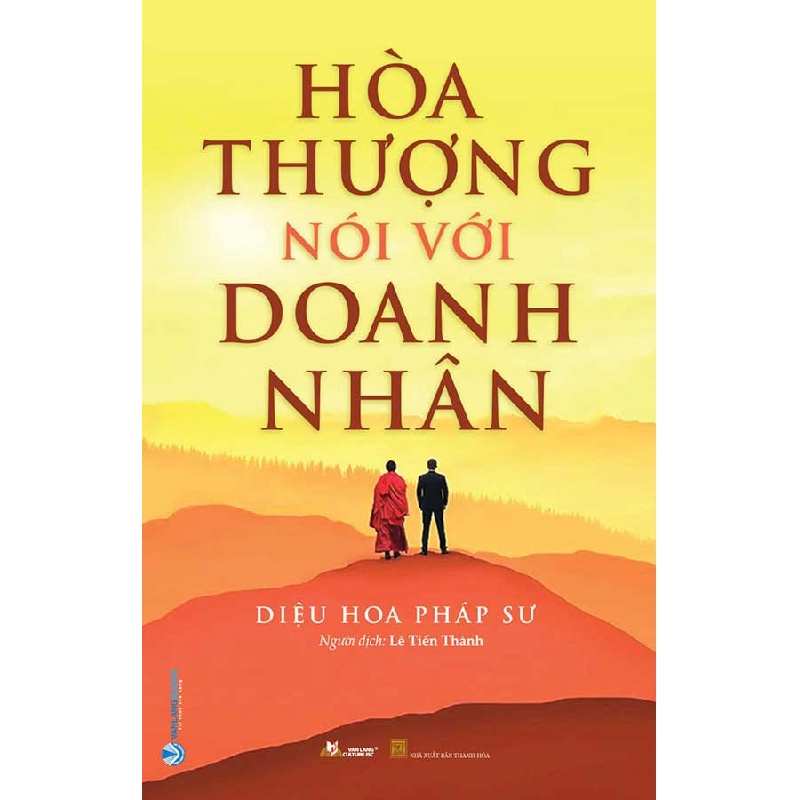 Hòa thượng nói với doanh nhân - Diệu Hoa Pháp Sư 497591
