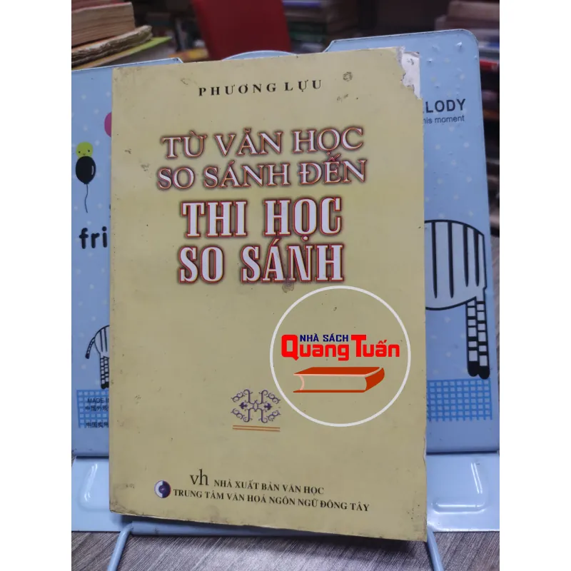 Sách: Từ văn học so sánh đến thi học so sánh - Phương Lựu (A2) 576482
