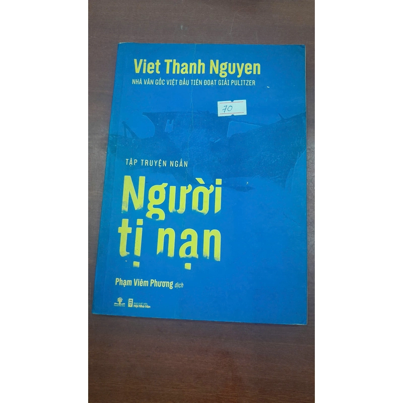 NGƯỜI TỊ NẠN - TẬP TRUYỆN NGẮN 291078