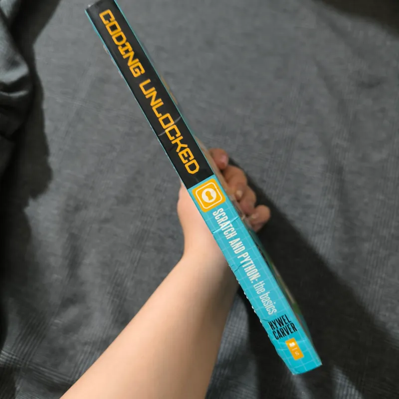 Scratch and Python: the basics (Coding Unlocked) 791350