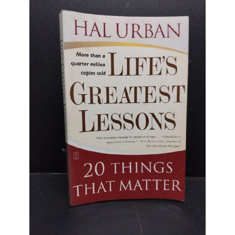 [Phiên Chợ Sách Cũ] Life's Greatest lessons Hal Urban 2003 2303 421031
