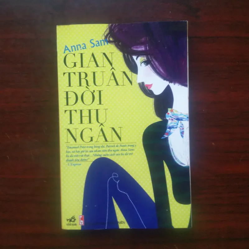 Gian Truân Đời Thu Ngân - Anna Sam [Sách Self-help] 1026579