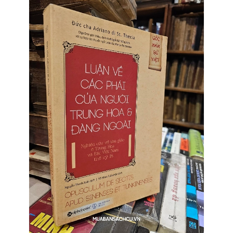 Luận về các Phái của người Trung Hoa và Đàng Ngoài 131229