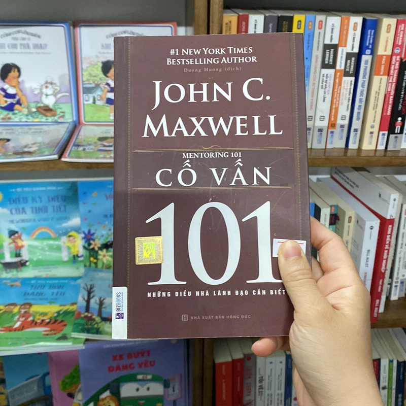 Cố vấn 101 những điều nhà lãnh đạo cần biết john c maxwell 519286