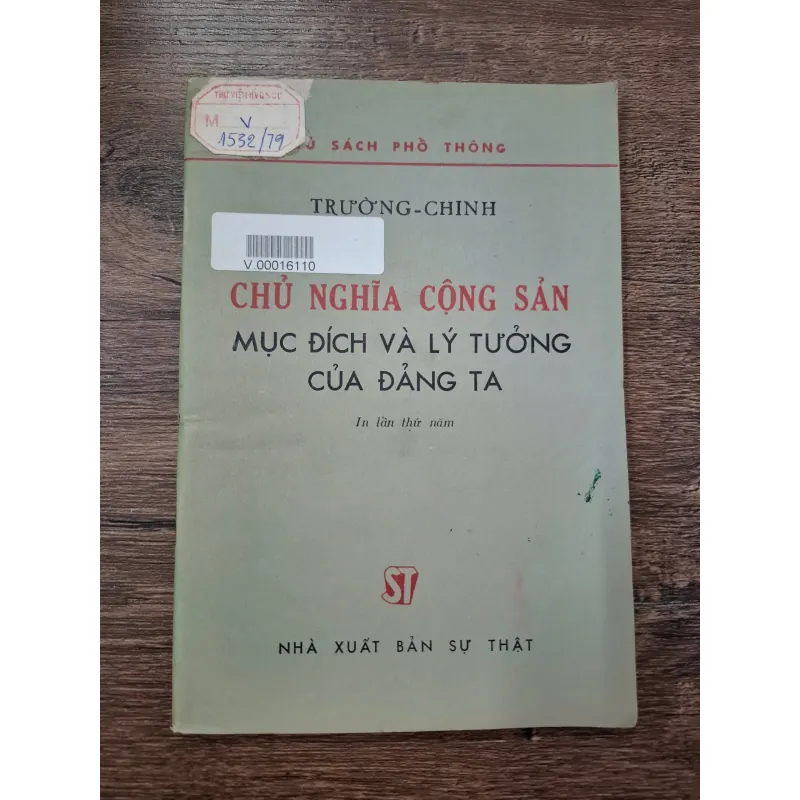 Chủ Nghĩa Cộng Sản - Mục Đích Và Lý Tưởng Của Đảng Ta - Trường Chinh - Chính trị 709433