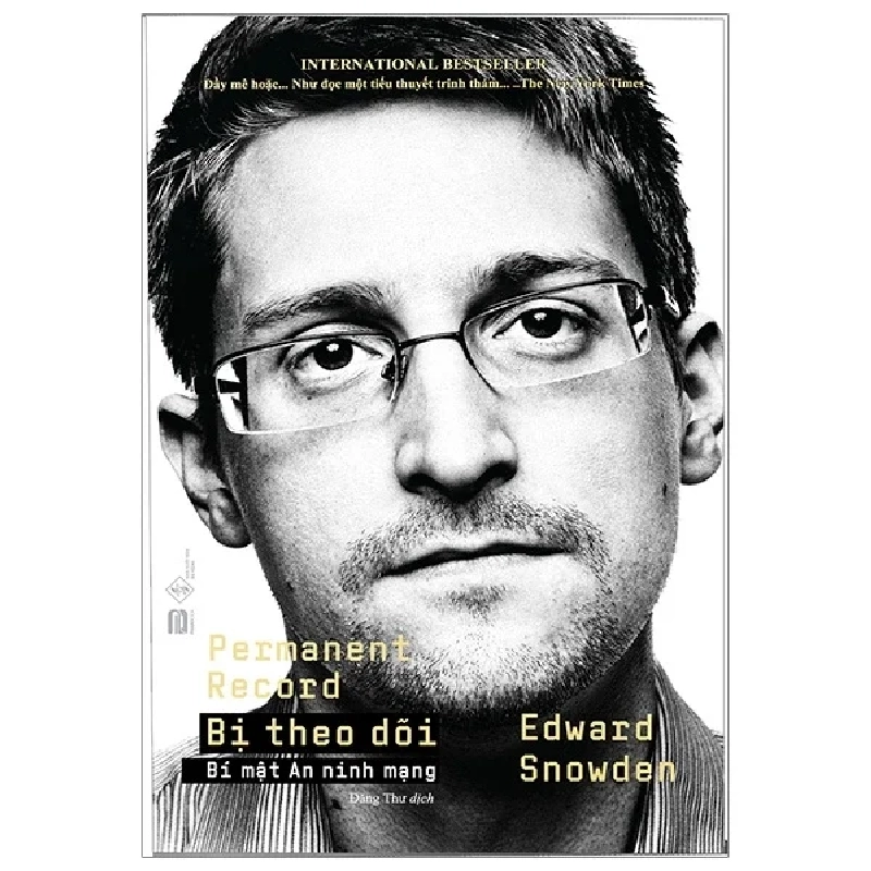 Bị Theo Dõi - Bí Mật An Ninh Mạng - Edward Snowden 280390