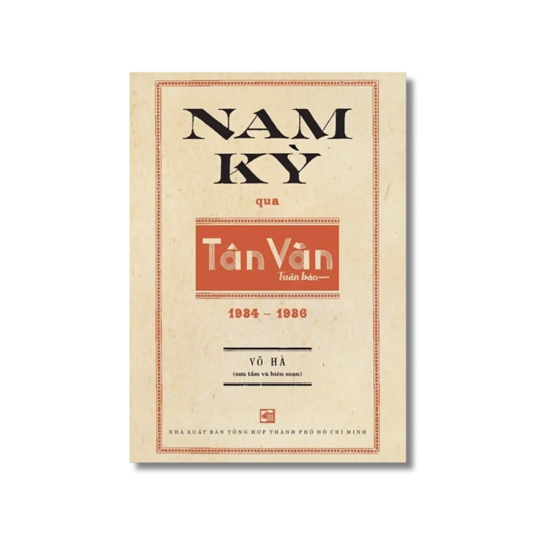 Nam Kỳ qua Tân Văn tuần báo (1934-1936) - Võ Hà 725451