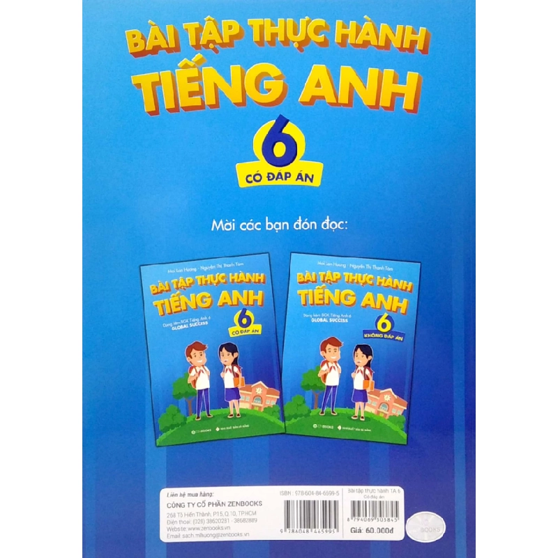 Bài Tập Thực Hành Tiếng Anh 6 (Có Đáp Án) - Dùng Kèm SGK Tiếng Anh 6 Global Success - Mai Lan Hương, Nguyễn Thị Thanh Tâm 288670