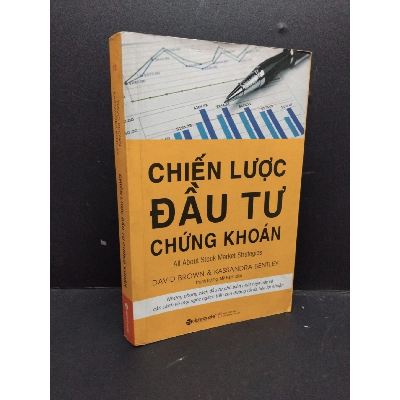 Chiến Lược Đầu Tư Chứng Khoán mới 70% ố vàng, trang sau có nếp gấp 2017 HCM2606 David Brown & Kassandra Bentley KINH TẾ - TÀI CHÍNH - CHỨNG KHOÁN 916103