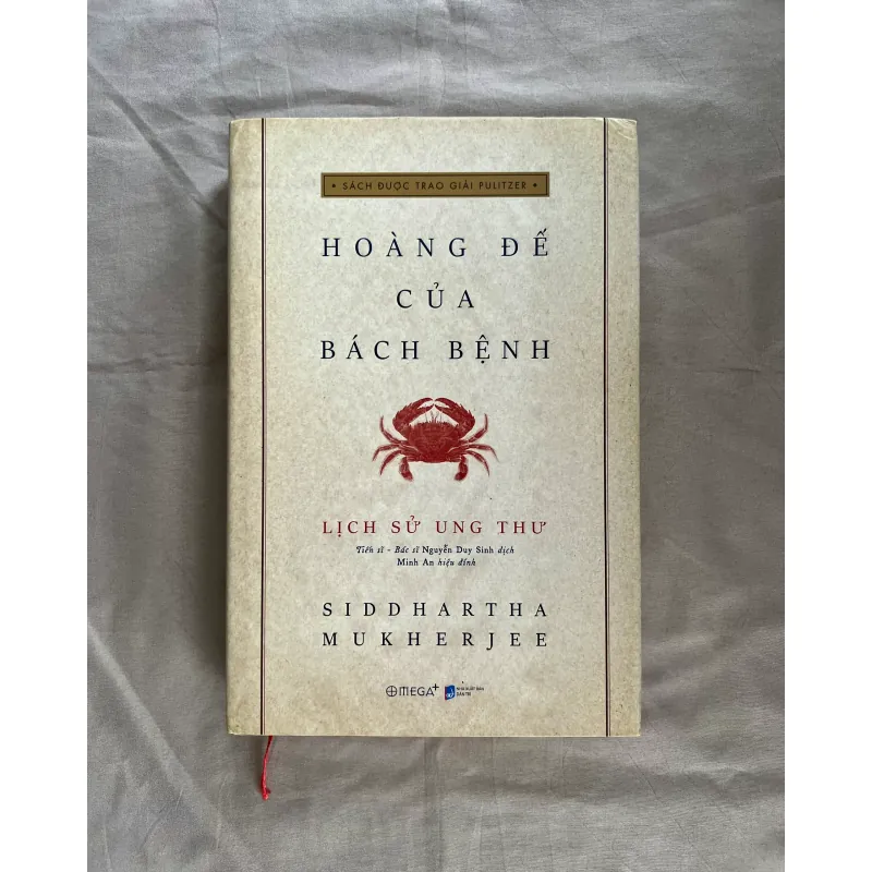 Lịch Sử Ung Thư - Hoàng Đế Của Bách Bệnh (Bìa cứng) - Siddhartha Mukherjee 799608