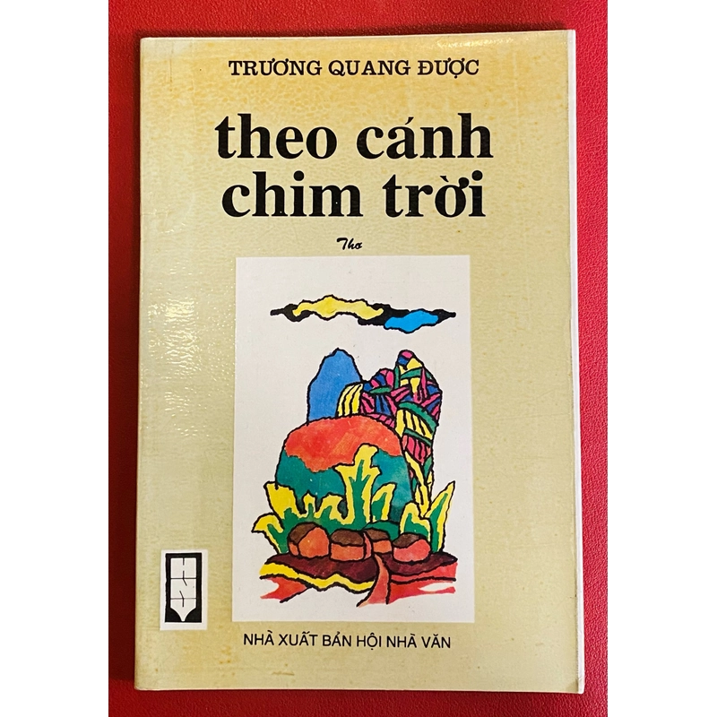 Theo Cánh Chim Trời - Tập Thơ Trương Quang Được 524825