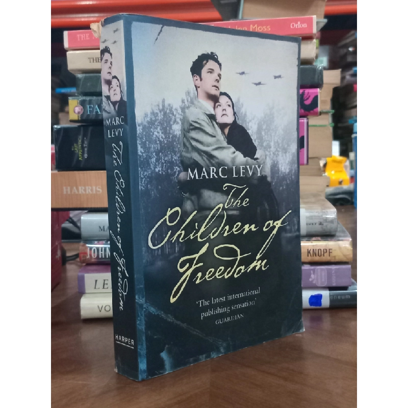 The Children of Freedom - Marc Levy 507111