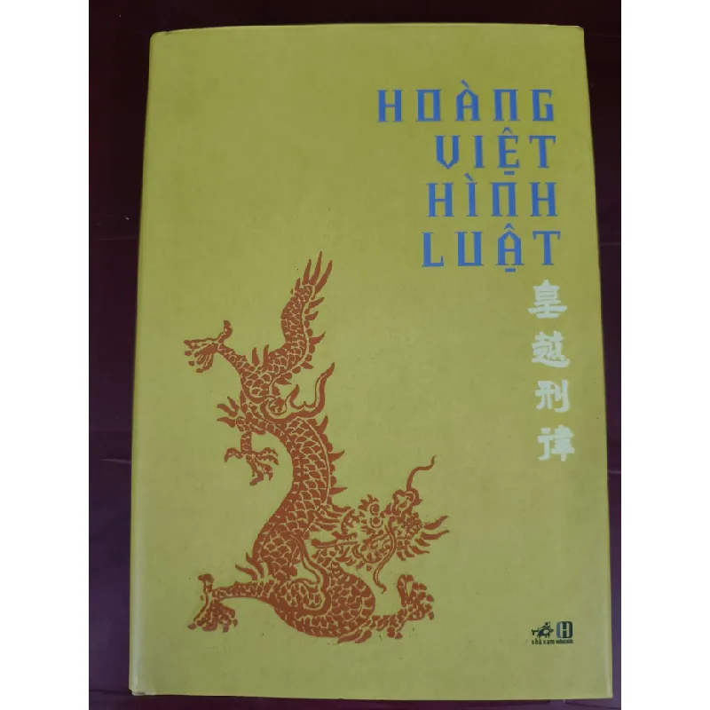 [Sách Cũ SCGR] Hoàng việt hình luật - Bìa cứng - Xb 2021 - 385 trang LỊCH SỬ - CHÍNH TRỊ - TRIẾT HỌC ANTQ0810 681609