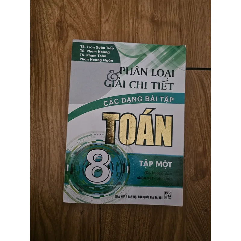 Phân loại & giải chi tiết các dạng bài tập toán 8 tập 1
24k 729876
