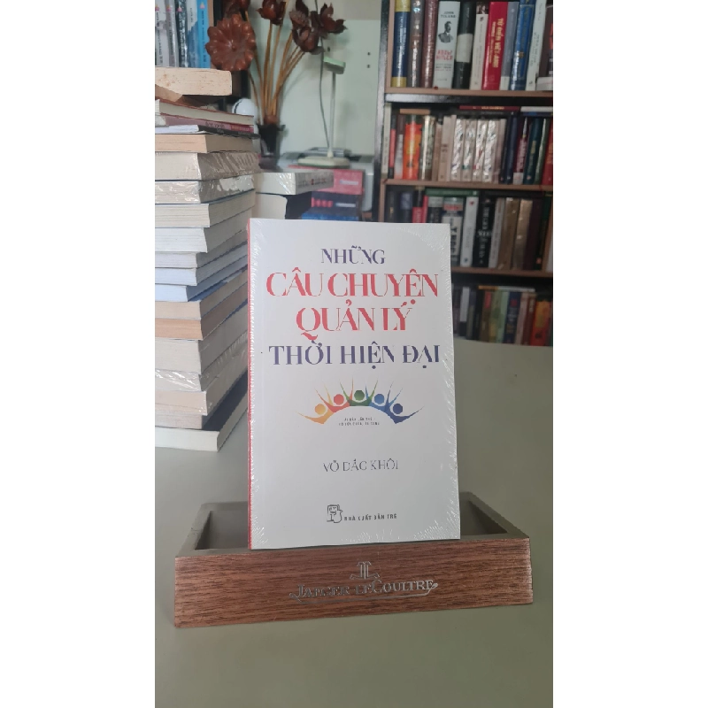 Những câu chuyện quản lý thời hiện đại- mới 90%còn seal-  Võ Đắc Khôi [2001] 404521